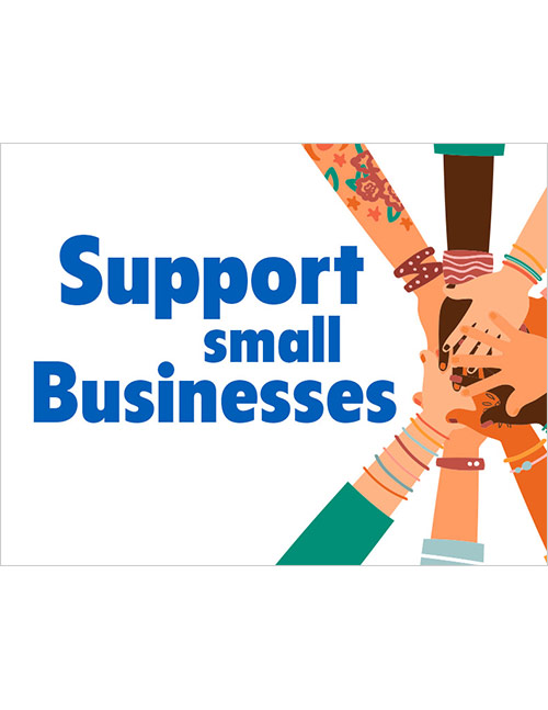 Small Business support sign