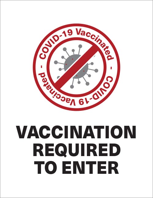 Vaccination Required Sig signn